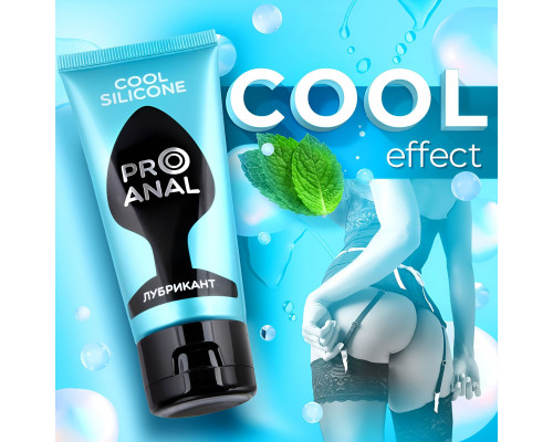 Заказать Водно-силиконовый лубрикант ProAnal Cool Silicone - 50 гр.